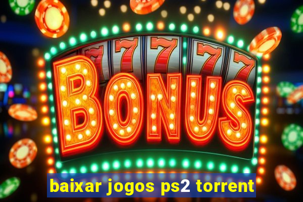 baixar jogos ps2 torrent